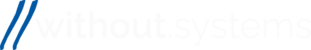 without.systems